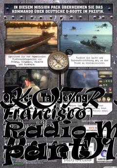 Box art for KOTR San Francisco Radio Mod part 13