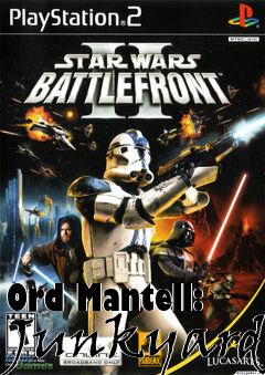 Box art for Ord Mantell: Junkyard