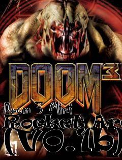Box art for Doom 3 Mini Rocket Arena (V0.1b)