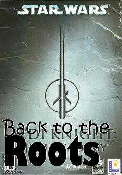 Box art for Back to the Roots