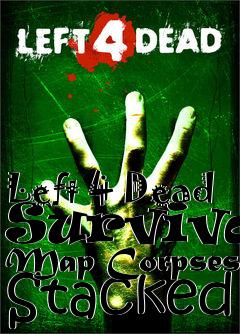 Box art for Left 4 Dead Survival Map Corpses Stacked