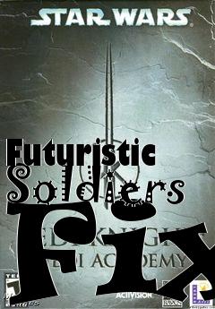 Box art for Futuristic Soldiers Fix