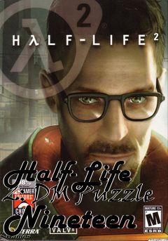 Box art for Half-Life 2: DM Puzzle Nineteen
