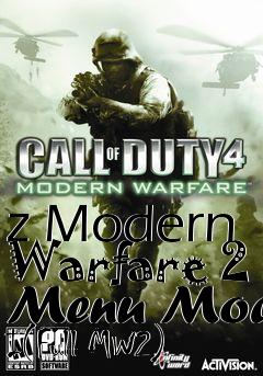 Box art for z Modern Warfare 2 Menu Mod I(Full MW2)