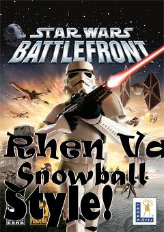 Box art for Rhen Var: Snowball Style!