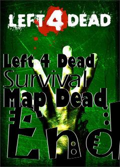 Box art for Left 4 Dead Survival Map Dead End