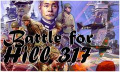 Box art for Battle for Hill 317