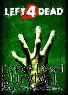 Box art for Left 4 Dead Survival Map Woodenskulls