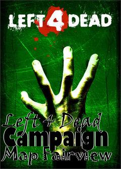 Box art for Left 4 Dead Campaign Map Fairview