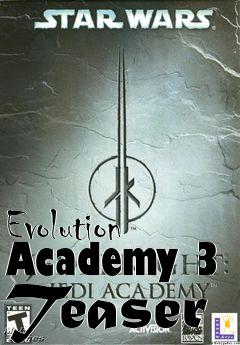 Box art for Evolution Academy 3 Teaser