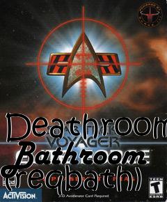 Box art for Deathroom Bathroom (reqbath)