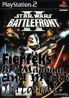 Box art for Fierfeks BF2 Mapping and Modding Tutorial