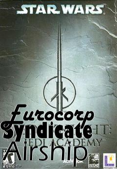 Box art for Eurocorp Syndicate Airship