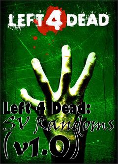 Box art for Left 4 Dead: SV Randoms (v1.0)
