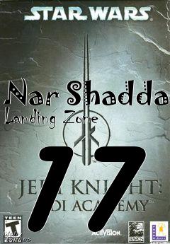 Box art for Nar Shadda Landing Zone 17