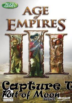Box art for Capture The Fort of Moon