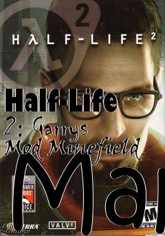 Box art for Half-Life 2: Garrys Mod Minefield Map