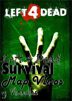 Box art for Left 4 Dead Survival Map Vinos y Viandas