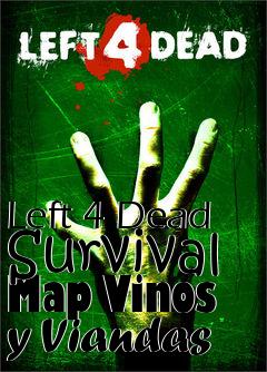 Box art for Left 4 Dead Survival Map Vinos y Viandas