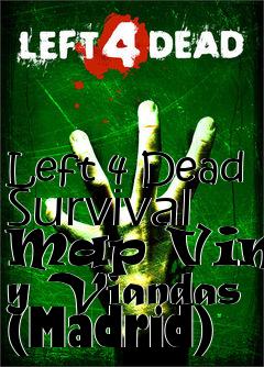 Box art for Left 4 Dead Survival Map Vinos y Viandas (Madrid)