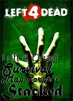 Box art for Left 4 Dead Survival Map Corpses Stacked