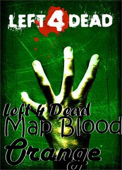Box art for Left 4 Dead Map Blood Orange