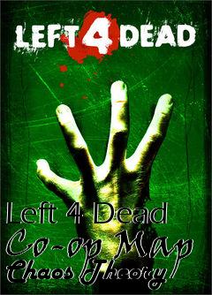 Box art for Left 4 Dead Co-op Map Chaos Theory