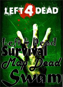 Box art for Left 4 Dead Survival Map Dead Swamp