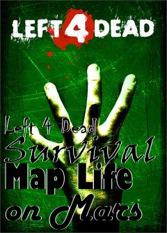 Box art for Left 4 Dead Survival Map Life on Mars