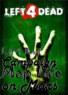 Box art for Left 4 Dead Campaign Map Life on Mars