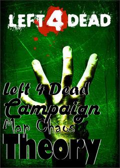 Box art for Left 4 Dead Campaign Map Chaos Theory