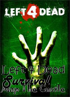 Box art for Left 4 Dead Survival Map The Castle