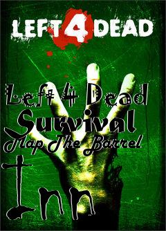 Box art for Left 4 Dead Survival Map The Barrel Inn