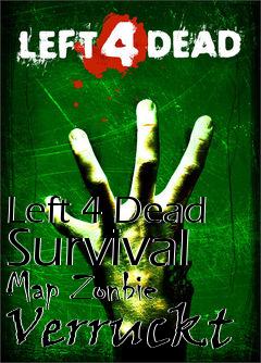 Box art for Left 4 Dead Survival Map Zonbie Verruckt