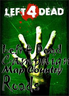 Box art for Left 4 Dead Campaign Map Country Roads