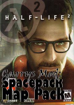 Box art for Garrys Mod: Spacepack Map Pack