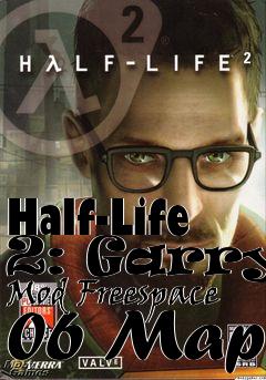 Box art for Half-Life 2: Garrys Mod Freespace 06 Map