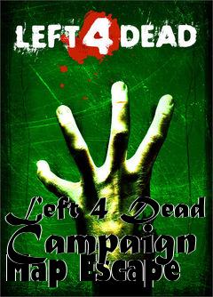 Box art for Left 4 Dead Campaign Map Escape