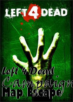 Box art for Left 4 Dead Campaign Map Escape