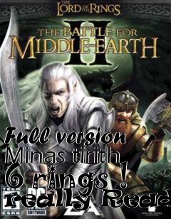 Box art for Full version Minas tirith 6 rings ! really Ready!