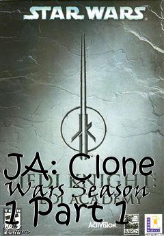 Box art for JA: Clone Wars Season 1 Part 1