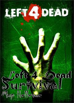 Box art for Left 4 Dead Surtvival Map Hellevue