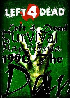 Box art for Left 4 Dead Survival Map Siberia 1990 The Dam