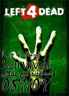 Box art for Left 4 Dead Survival Map Resistance 081109