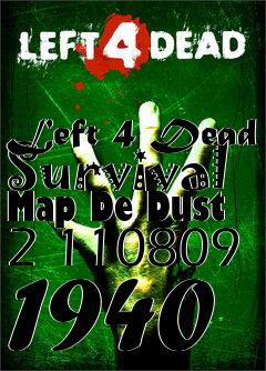 Box art for Left 4 Dead Survival Map De Dust 2 110809 1940