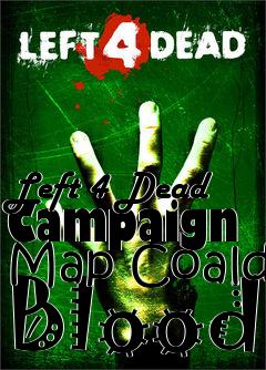 Box art for Left 4 Dead Campaign Map Coald Blood