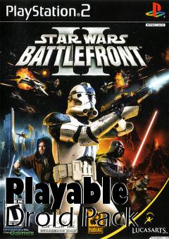 Box art for Playable Droid Pack
