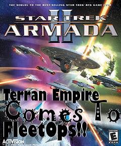 Box art for Terran Empire Comes To FleetOps!!