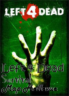 Box art for Left 4 Dead Survival Map Hellevue