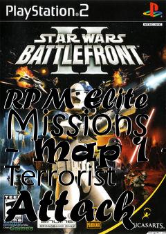 Box art for RPM Elite Missions - Map 1 - Terrorist Attack